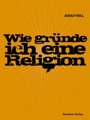 cover image of Wie gründe ich eine Religion